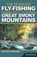 Ultimate Fly-Fishing Guide to the Great Smoky Mountains