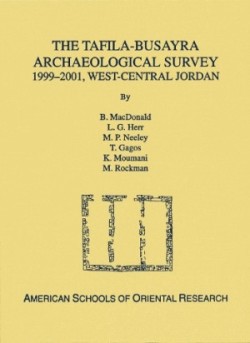 Tafila-Busayra Archaeological Survey 1999-2001, West-central Jordan