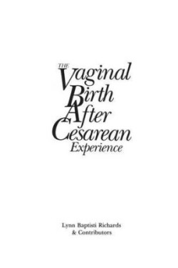 Vaginal Birth After Cesarean (VBAC) Experience