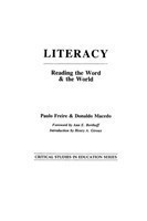 Literacy Reading the Word and the World