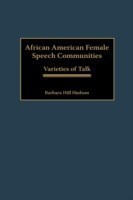 African American Female Speech Communities Varieties of Talk