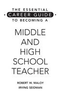 Essential Career Guide to Becoming a Middle and High School Teacher