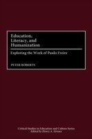 Education, Literacy, and Humanization