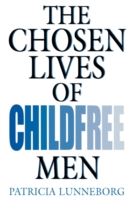 Chosen Lives of Childfree Men