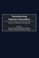 Transforming Teacher Education