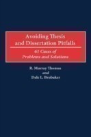 Avoiding Thesis and Dissertation Pitfalls 61 Cases of Problems and Solutions