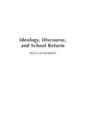 Ideology, Discourse, and School Reform