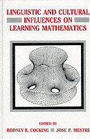 Linguistic and Cultural Influences on Learning Mathematics