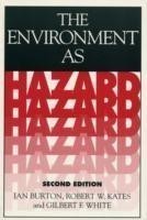 Environment As Hazard, Second Edition