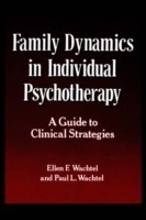 Family Dynamics in Individual Psychotherapy