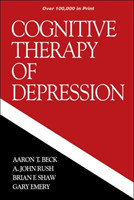 Cognitive Therapy of Depression, First Edition