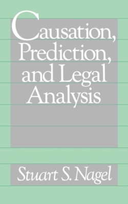 Causation, Prediction, and Legal Analysis