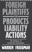 Foreign Plaintiffs in Products Liability Actions