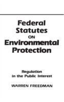 Federal Statutes on Environmental Protection