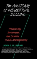 Anatomy of Industrial Decline