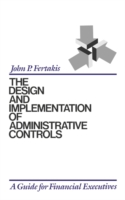 Design and Implementation of Administrative Controls