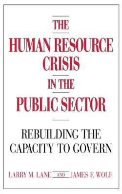 Human Resource Crisis in the Public Sector