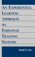 Experiential Learning Approach to Employee Training Systems