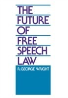 Future of Free Speech Law