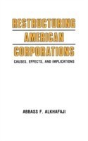 Restructuring American Corporations