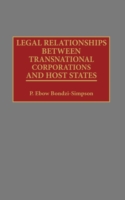 Legal Relationships Between Transnational Corporations and Host States