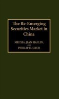 Re-Emerging Securities Market in China