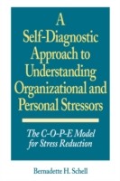 Self-Diagnostic Approach to Understanding Organizational and Personal Stressors