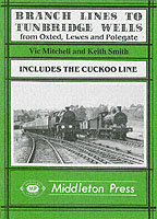 Branch Lines to Tunbridge Wells