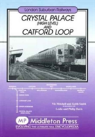 Crystal Palace & Catford Loop