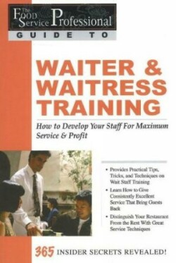 Food Service Professionals Guide to Waiter & Waitress Training