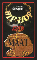 Hip-Hop and MAAT