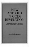 New and Old in God′s Revelation