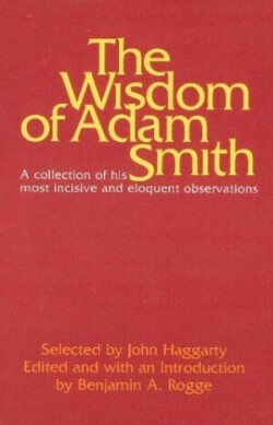 Wisdom of Adam Smith