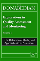 Explorations in Quality Assessment and Monitoring