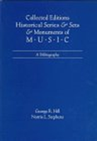 Collected Editions, Historical Series & Sets, & Monuments of Music