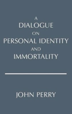 Dialogue on Personal Identity and Immortality