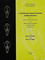 Vertebrate Faunal Analysis Coding System, with North American Taxonomy and dBase Support Programs and Procedures (Version 3.3)
