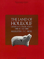 Land of Houlouf: Genesis of a Chadic Polity, 1900 B.C.–A.D. 1800
