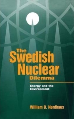 Swedish Nuclear Dilemma: 