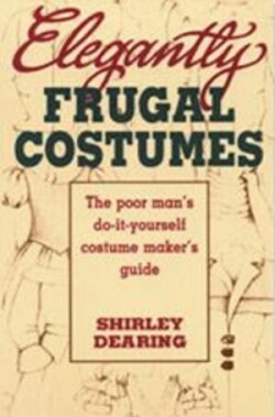 Elegantly Frugal Costumes