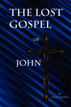 Lost Gospel of John