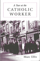 Year at the Catholic Worker