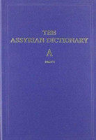 Assyrian Dictionary of the Oriental Institute of the University of Chicago