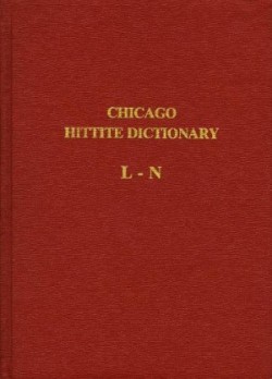 Hittite Dictionary of the Oriental Institute of the University of Chicago Volume L-N, fascicle 4