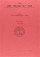 Hittite Dictionary of the Oriental Institute of the University of Chicago. Volume P, fascicle 1 (pa- to para) Volume P, fascicle 1 (pa- to para)