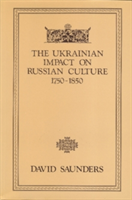 Ukrainian Impact on Russian Culture 1750-1850