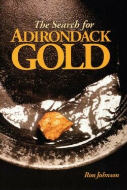 Search For Adirondack Gold