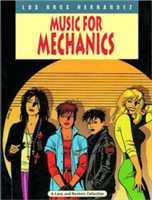 Love And Rockets Vol.1: Music For Mechanics