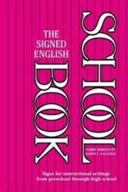 Signed English Schoolbook