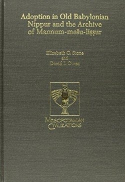 Adoption in Old Babylonian Nippur and the Archive of Mannum-mesu-lissur